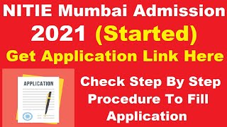 NITIE Mumbai Admission 2021 Started  Steps to Fill NITIE Mumbai 2021 Application Form [upl. by Leeda]