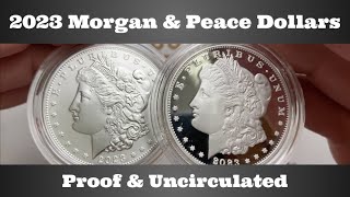 2023 Morgan amp Peace Dollars  Proof amp Uncirculated [upl. by Rebor]