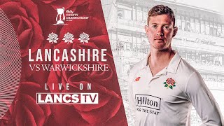 🔴 LIVE Lancashire vs Warwickshire  DAY TWO  Vitality County Championship [upl. by Elocin]