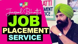 Most Effective JOB PLACEMENT SERVICE  Jaspal Bhatti Comedy [upl. by Anitsua702]