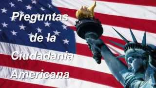 Preguntas y Respuestas de la Ciudadania Americana en Espanol Gratis [upl. by Winterbottom734]