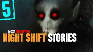 5 TRUE Night Shift Horror Stories  Darkness Prevails [upl. by Isiahi]