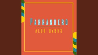 Parrandero [upl. by Heiskell]