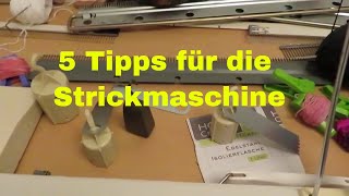 5 Tipps für die Strickmaschine [upl. by Pirozzo]