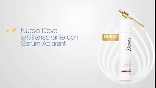 Nuevo Antitranspirante Dove Serum Aclarant  Renovador [upl. by Bullard]