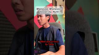 Whenever Whenever  Shakira Song Cover by Ruth Myanmar Star [upl. by Merci]