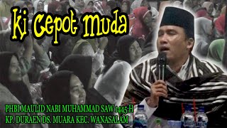 🔴Live Delay Ceramah Ki Cepot Muda PHBI Kp Duraen Ds Muara Kec Wanasalam [upl. by Iago]