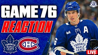 Maple Leafs vs Montreal Canadiens LIVE POST GAME  Game 76 REACTION [upl. by Nugesulo]