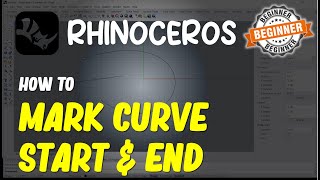 Rhino How To Mark Curve Start And End [upl. by Alisan]