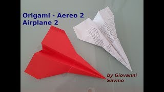 Aereo di carta 2  Origami  paper airplane [upl. by Nolte]