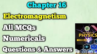 MCQs Questions and answers and numerical chapter 16 electromagnetism class 10 new physics book [upl. by Clausen]