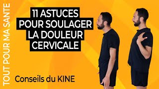 Comment soulager les douleurs cervicales  11 solutions [upl. by Bendite997]