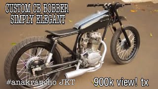 CUSTOM BOBBER CB100  Jakarta anakrancho [upl. by Landers]