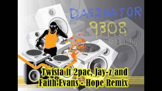 Twista ft 2pac Jay Z and Faith Evans  Hope remix [upl. by Sheeb]