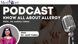 Know All About Of Allergy Explained with Dr Sarika [upl. by Blockus]