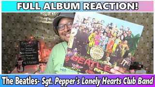 The Beatles Sgt Pepper’s Lonely Hearts Club Band FULL ALBUM REACTION amp REVIEW [upl. by Ordnagela588]