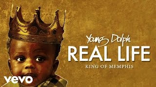 Young Dolph  Real Life Audio [upl. by Artek]