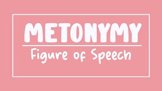 Metonymy  Figure of Speech [upl. by Feldstein]