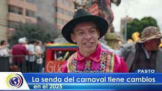 CNCNoticiasPasto La senda del carnaval tiene cambios en el 2025 [upl. by Yaya742]