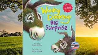 Read Aloud Childrens Storys  Wonky Donkeys Big Surprise [upl. by Rolyt131]