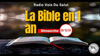 Bible en 1 an  Aujourdhui Dimanche 15 septembre [upl. by Shayne181]