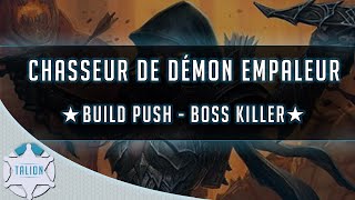 CHASSEUR DE DÉMONS EMPALEUR ► BUILD PUSH ★ DIABLO 3 [upl. by Ahseirej]