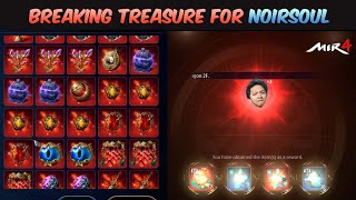 MIR4  BREAKING TREASURE FOR NOIRSOUL [upl. by Peck8]