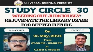 30th Study Circle  Universal Briefing  Weeding out Judiciously  LIS  Library Science [upl. by Oates]