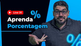 Aprenda Porcentagem com Profº Felippe Loureiro [upl. by Ahsercel]