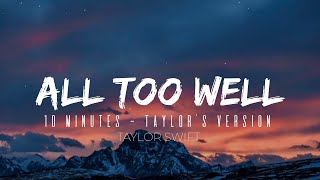 All Too Well  Taylor Swift 10 Minutes Version Lyrics Video [upl. by Fritts]