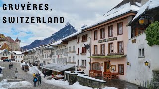 Gruyères Switzerland  Travel Vlog [upl. by Seeto]