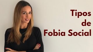 Tipos de Fobia Social [upl. by Oidivo]