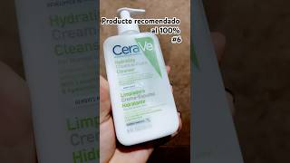 ✅Producto recomendado 6 al 100Cera Ve Crema espuma limpiadora Hidratante ♥️ [upl. by Ahcire]