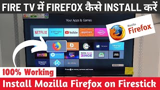 How to Install Mozilla Firefox Browser on Fire TV 🔥  Firefox Browser on Fire TV Stick 2024 [upl. by Klaus414]