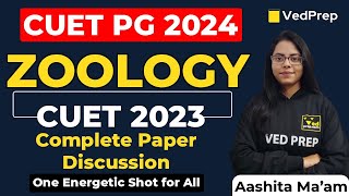 Complete Zoology in One Shot  CUET PG 2024  Paper Discussion  VedPrep Biology Academy [upl. by Anierdna]