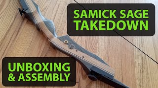 Samick Sage Takedown Recurve Bow Unboxing amp Assembly [upl. by Eseilana]