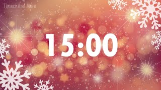 15 Minute Christmas Timer 🎄  Timer for 15 Minutes [upl. by Annazor]