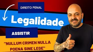 PRINCÃPIO DA LEGALIDADE  Direito Penal [upl. by Mendive]