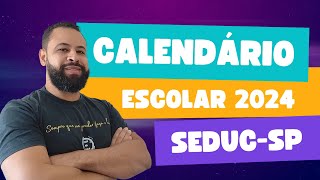 CALENDÁRIO ESCOLAR 2024 ATENÇÃO PROFESSORES E ESTUDANTES [upl. by Anilrats198]