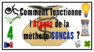 💡 Comment fonctionne lArgent de la méthode SONCAS  4✔️ 🇫🇷 [upl. by Leonelle]