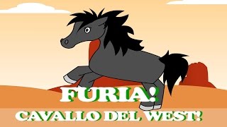 Furia cavallo del west  Canzoni per bambini [upl. by Winebaum]