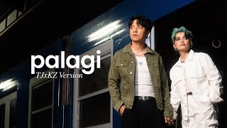 PALAGI  TJxKZ Version  OFFICIAL LYRIC VIDEO [upl. by Kcirneh160]