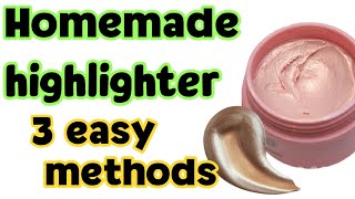 How To Make Highlighter At Home  Homemade Highlighter In 3 Methods  Diy Highlighter At Home [upl. by Aynotel]