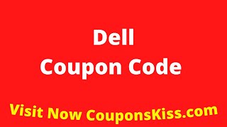 Dell Coupon Code 2024  How to Enter Dell Promo Code CouponsKisscom [upl. by Haldeman520]