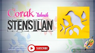 CORAK TEKNIK STENSILAN  Pendidikan Kesenian Tahun 4  Unit 3 eksplorasi amp karya [upl. by Ainollopa812]