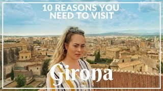 10 Reasons why you need to visit Girona  BeatTheTravelAgent [upl. by Buatti]