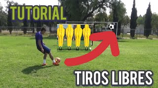 Como Cobrar un Tiro Libre  Tutorial Tiros Libres Futbol [upl. by Yrolam743]