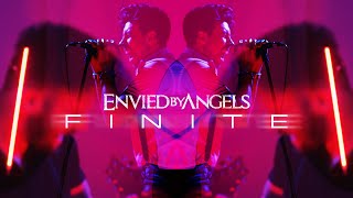 Envied By Angels  Finite OFFICIAL MUSIC VIDEO [upl. by Joh]