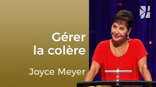 La gestion de la colère 12  Joyce Meyer  Maîtriser mes pensées [upl. by Annorah159]