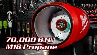 70000 BTU Milwaukee M18 Propane Forced Air Heater Review 080120 [upl. by Aicenod56]